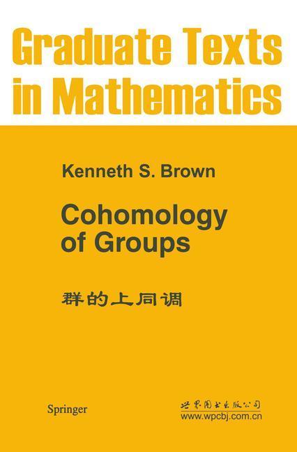 Weitere Ansicht: Cohomology of Groups | Kenneth S. Brown
