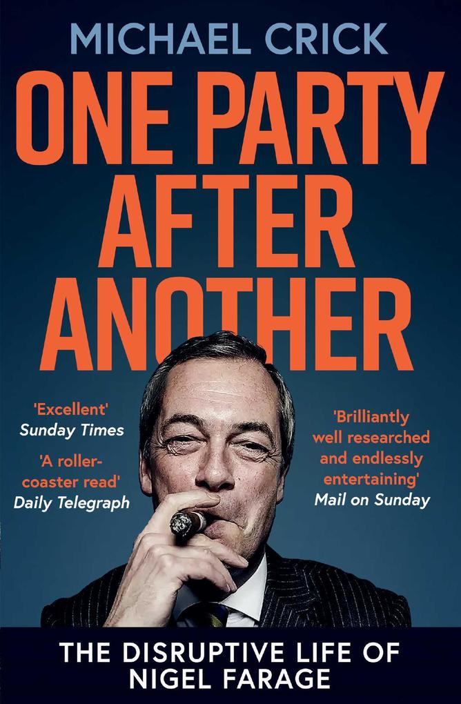 Weitere Ansicht: One Party After Another | Michael Crick