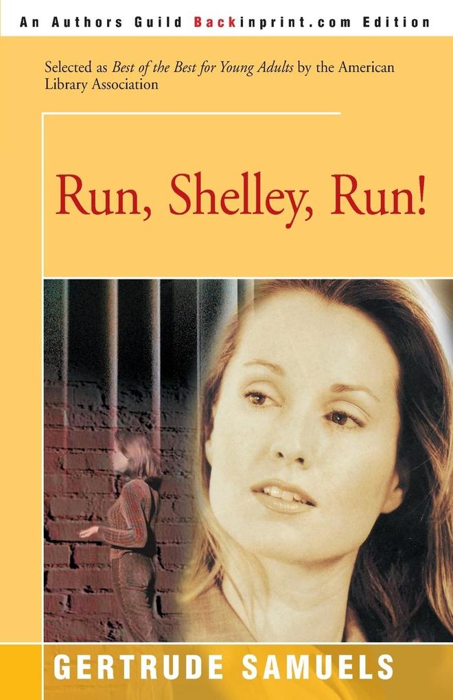 Produktbild: Run, Shelley, Run! | Gertrude Samuels