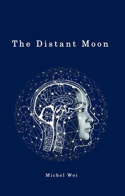 Produktbild: The Distant Moon | Michel Wei