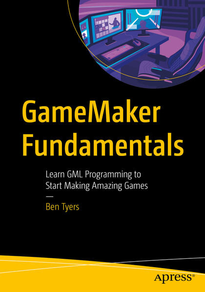 Produktbild: Gamemaker Fundamentals | Ben Tyers