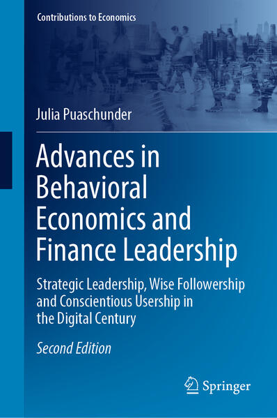 Produktbild: Advances in Behavioral Economics and Finance Leadership | Julia Puaschunder