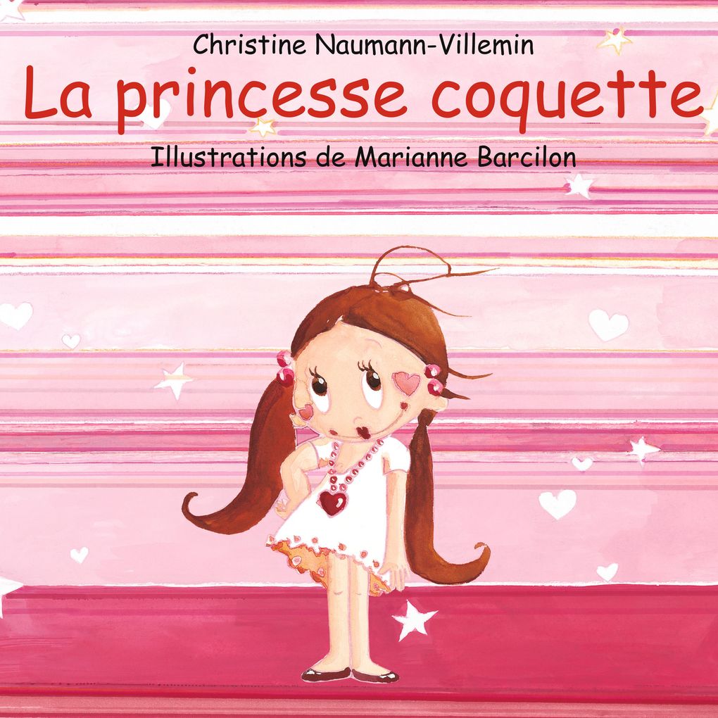 Produktbild: La princesse coquette | Christine Naumann-Villemin