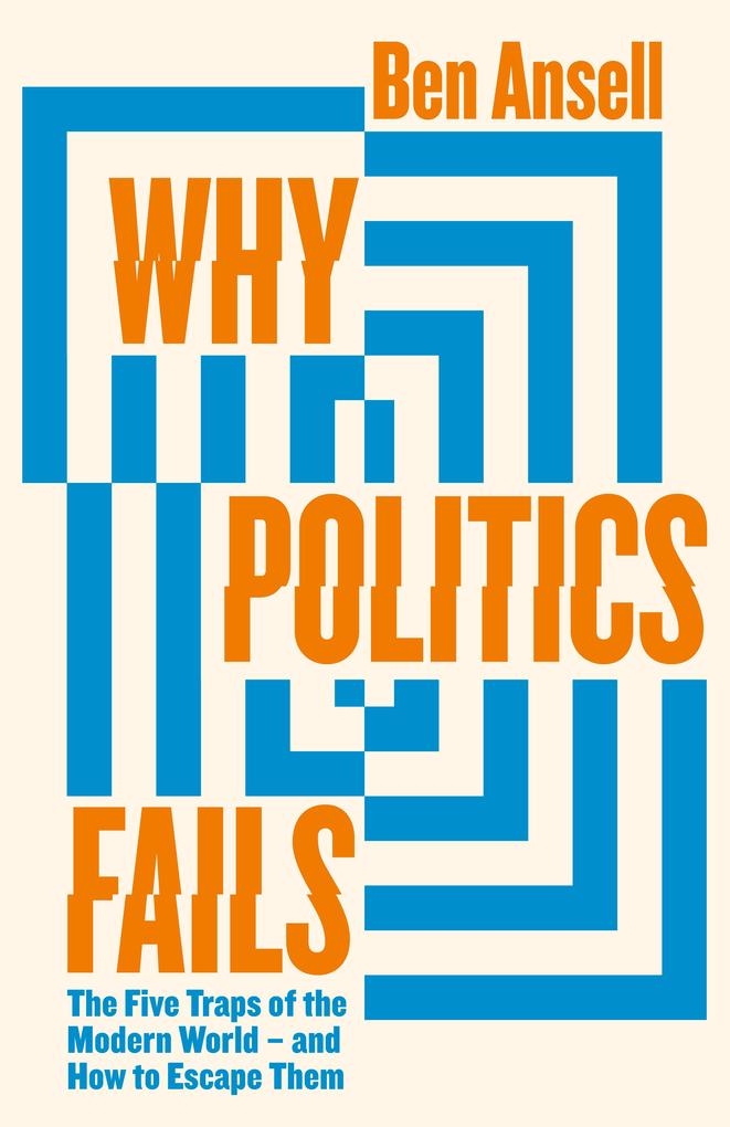 Produktbild: Why Politics Fails | Ben Ansell