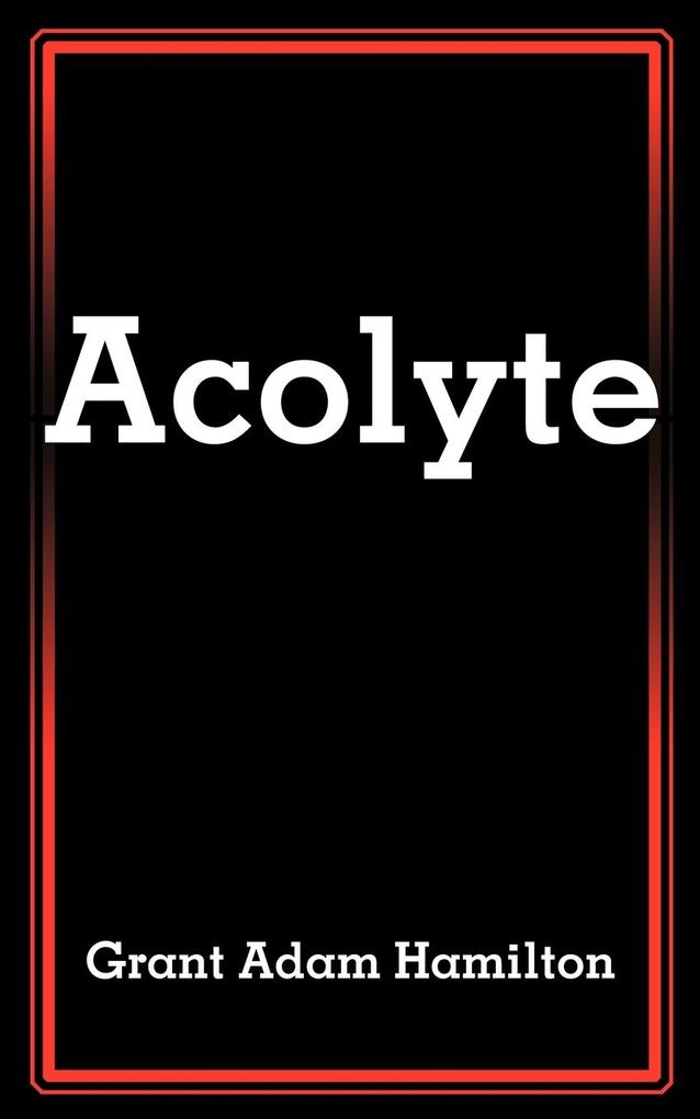 Produktbild: Acolyte | Grant Adam Hamilton
