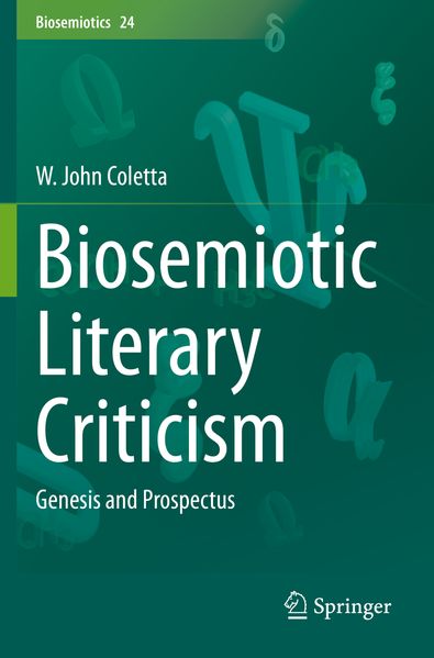 Produktbild: Biosemiotic Literary Criticism | W. John Coletta