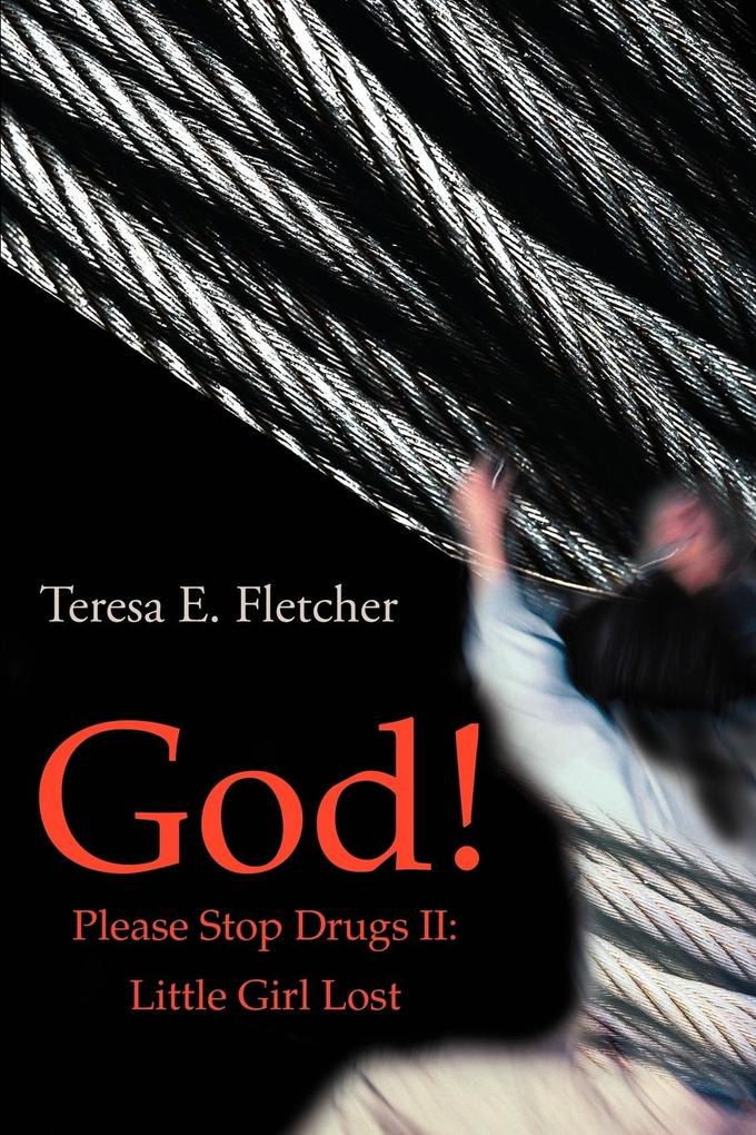 God! Please Stop Drugs II als Taschenbuch