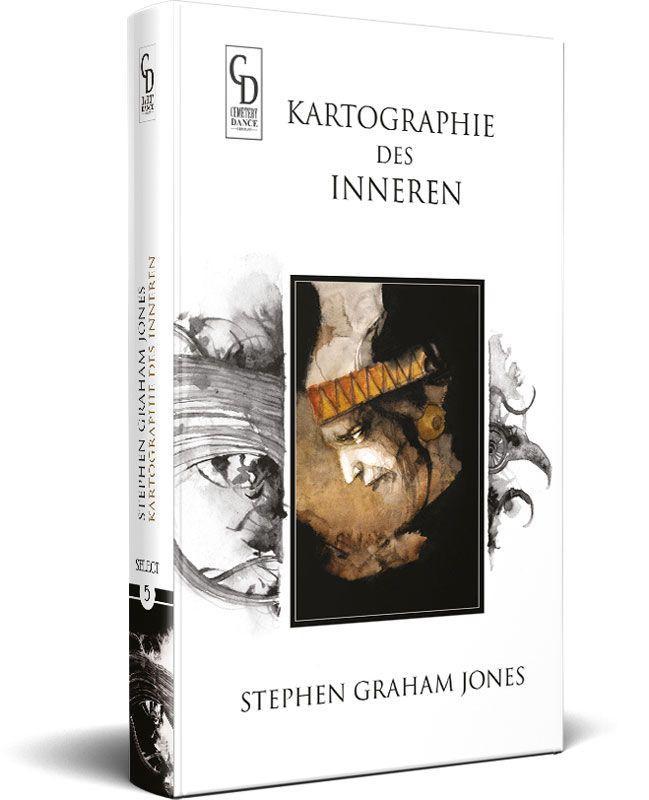 Weitere Ansicht: Kartographie des Inneren | Stephen Graham Jones