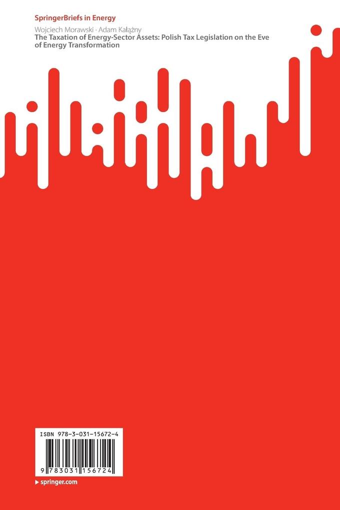 Weitere Ansicht: The Taxation of Energy-Sector Assets: Polish Tax Legislation on the Eve of Energy Transformation | Wojciech Morawski, Adam Kany