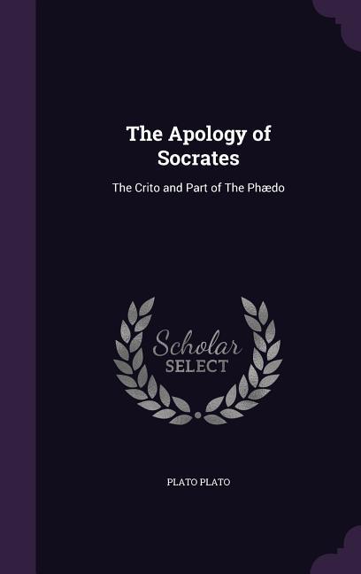 Produktbild: The Apology of Socrates | Plato