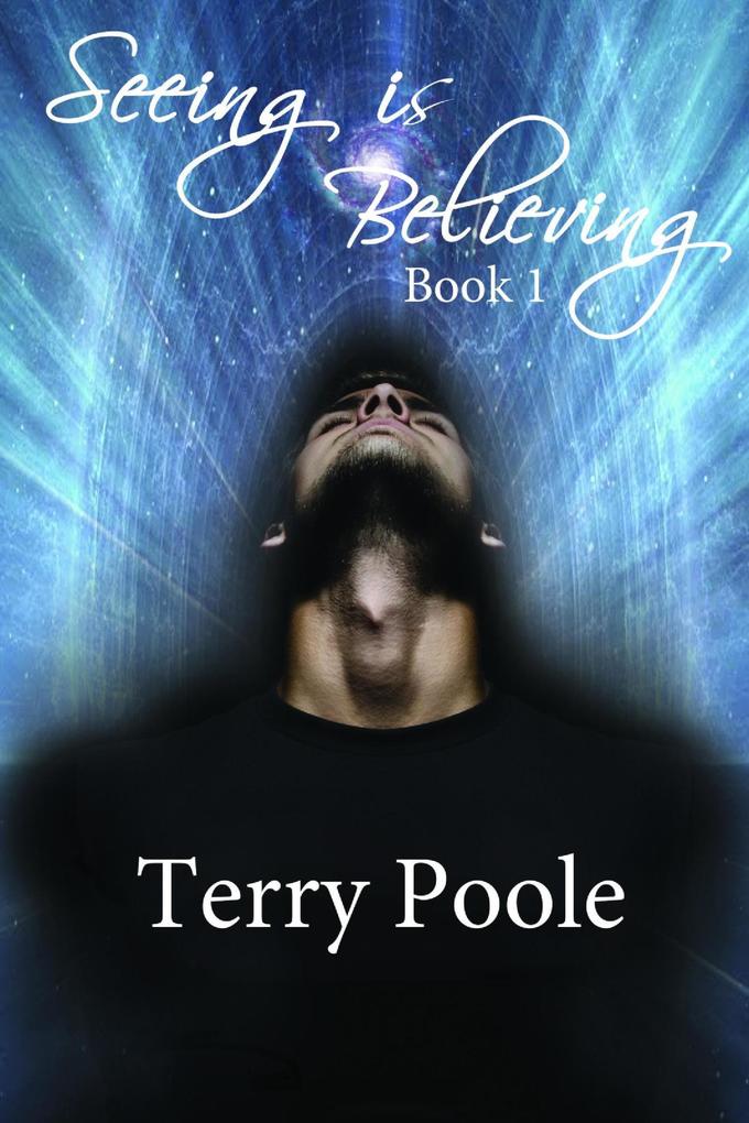 Produktbild: Seeing is Believing | Terry Poole