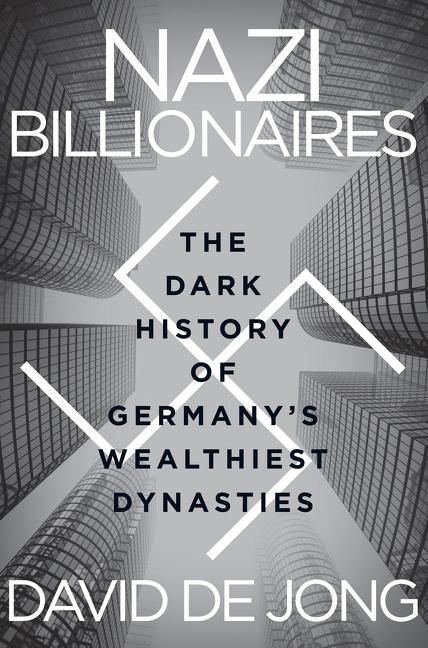 Produktbild: Nazi Billionaires | David de Jong