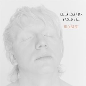 Produktbild: Hlybini | Aliaksandr Yasinski
