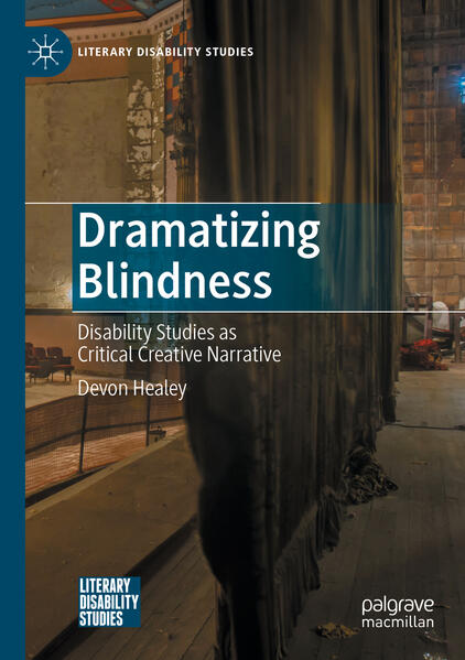 Produktbild: Dramatizing Blindness | Devon Healey