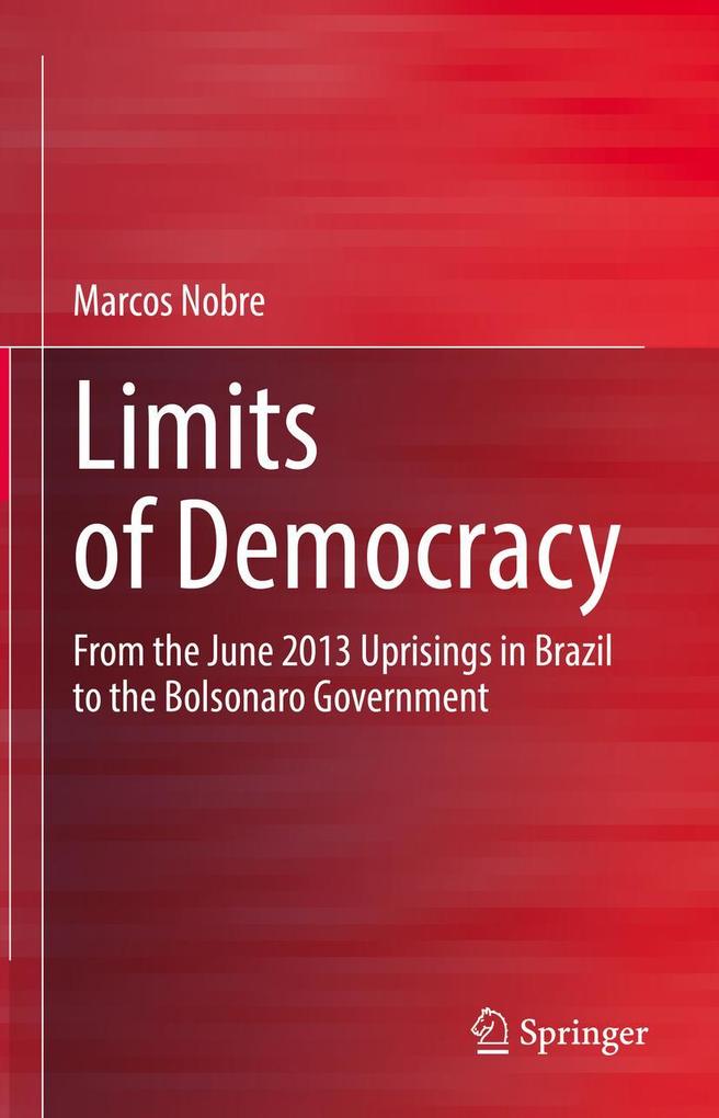 Produktbild: Limits of Democracy | Marcos Nobre