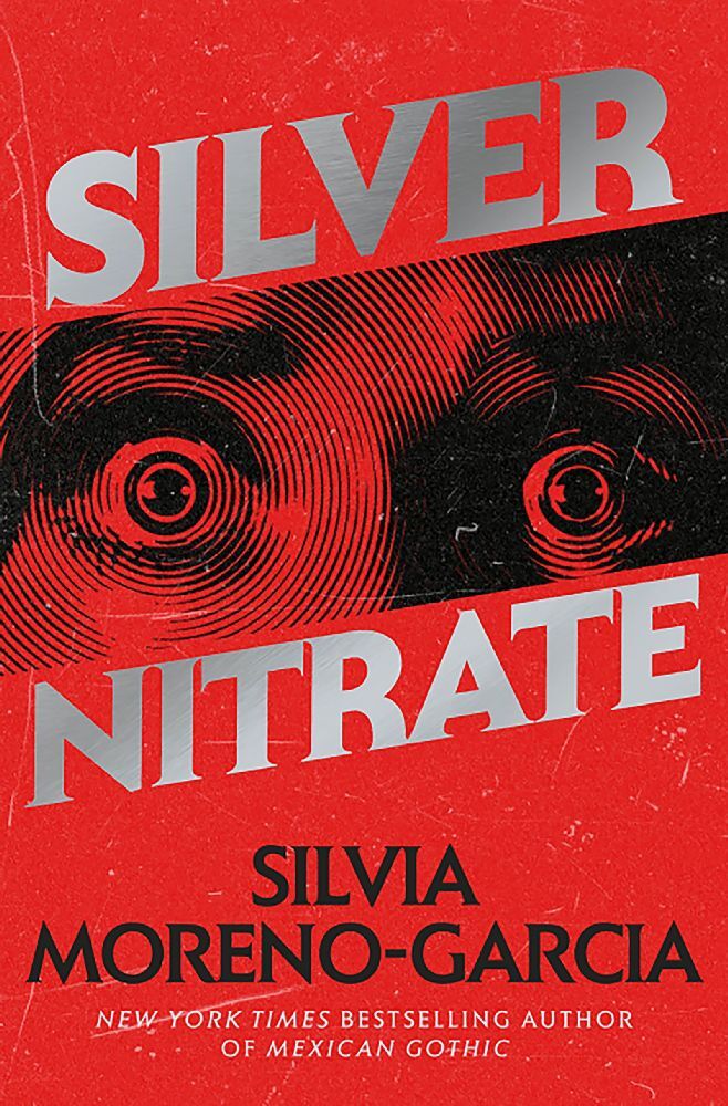 Produktbild: Silver Nitrate | Silvia Moreno-Garcia