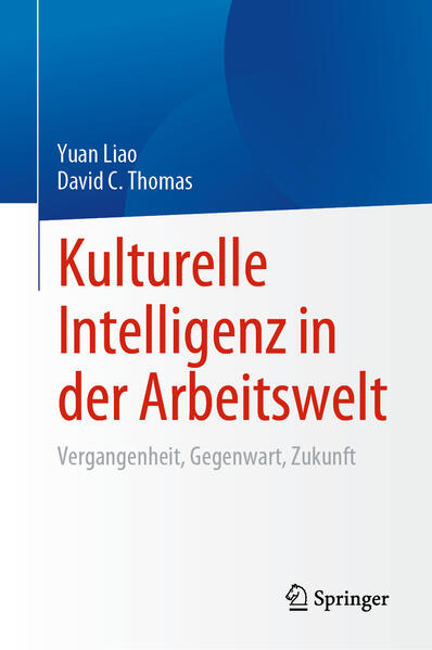 Produktbild: Kulturelle Intelligenz in der Arbeitswelt | Yuan Liao, David C. Thomas