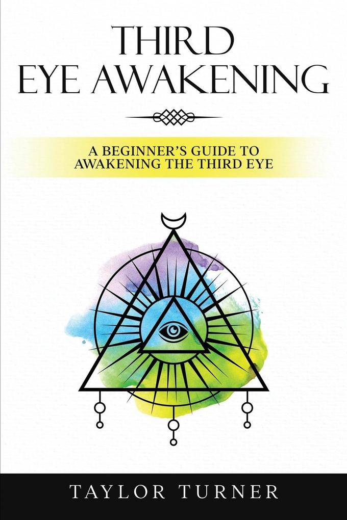 Produktbild: Third Eye Awakening | Taylor Turner