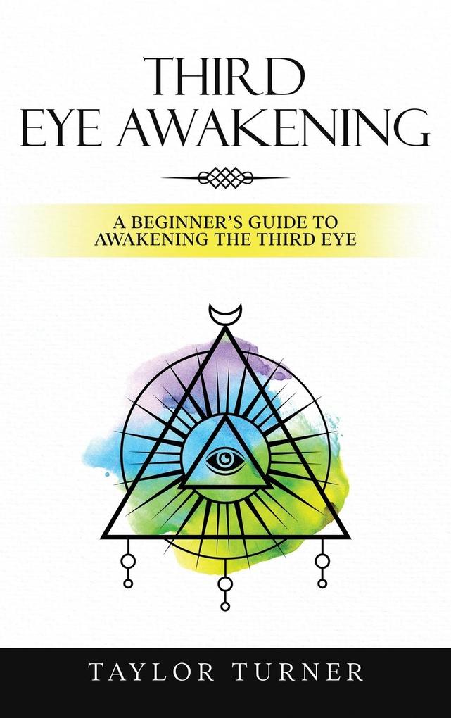 Produktbild: Third Eye Awakening | Taylor Turner