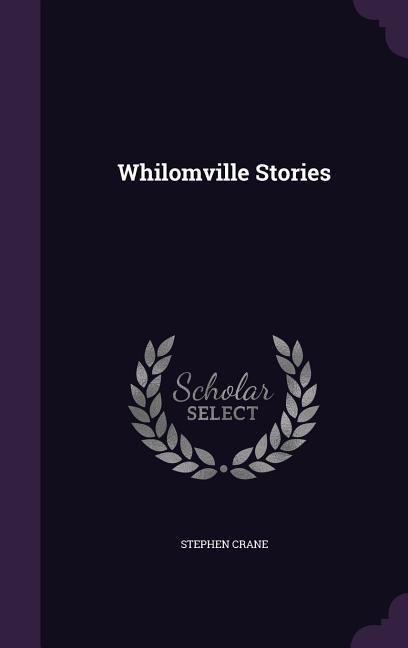 Produktbild: Whilomville Stories | Stephen Crane