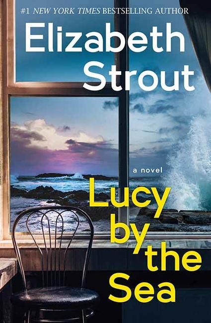 Produktbild: Lucy by the Sea | Elizabeth Strout