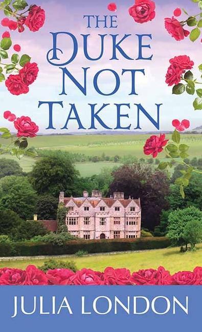 Produktbild: The Duke Not Taken | Julia London