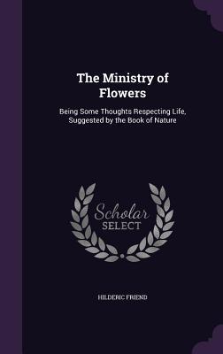 Produktbild: The Ministry of Flowers | Hilderic Friend