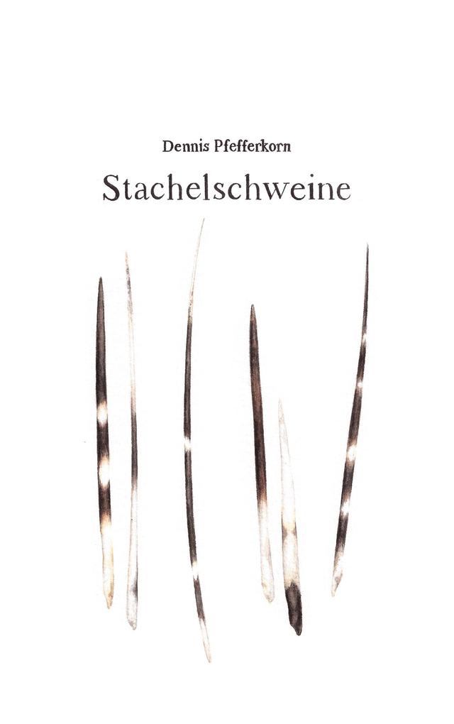 Produktbild: Stachelschweine | Dennis Pfefferkorn