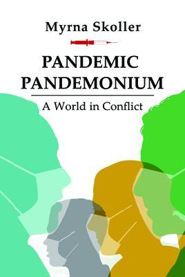Produktbild: Pandemic Pandemonium | Myrna Skoller