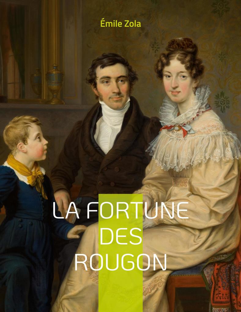 Produktbild: La Fortune des Rougon | Émile Zola
