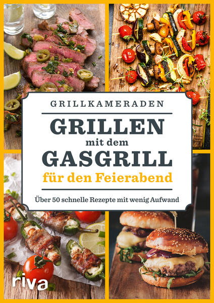 Produktbild: Grillen mit dem Gasgrill für den Feierabend | Grillkameraden