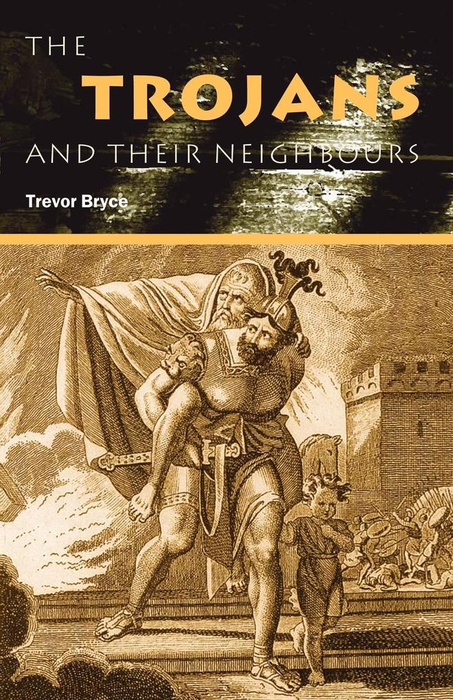 Produktbild: The Trojans & Their Neighbours | Trevor Bryce