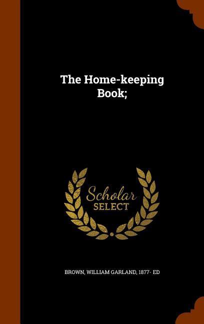 Produktbild: The Home-keeping Book;