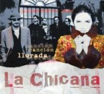 Produktbild: Cancion Llorada | La Chicana