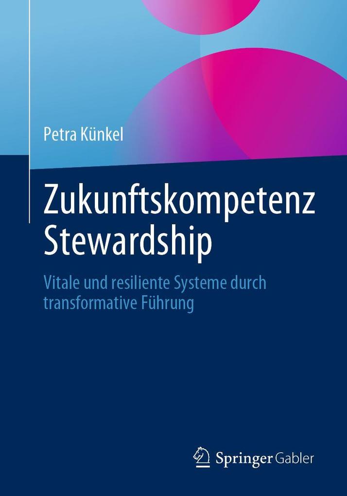 Produktbild: Zukunftskompetenz Stewardship | Petra Künkel