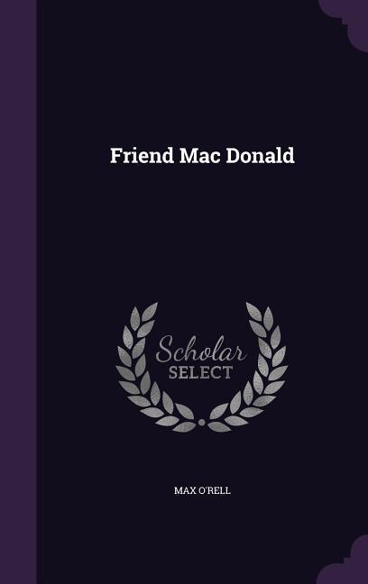 Produktbild: Friend Mac Donald | Max O'Rell