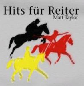 Produktbild: Hits Für Reiter | Matt Taylor