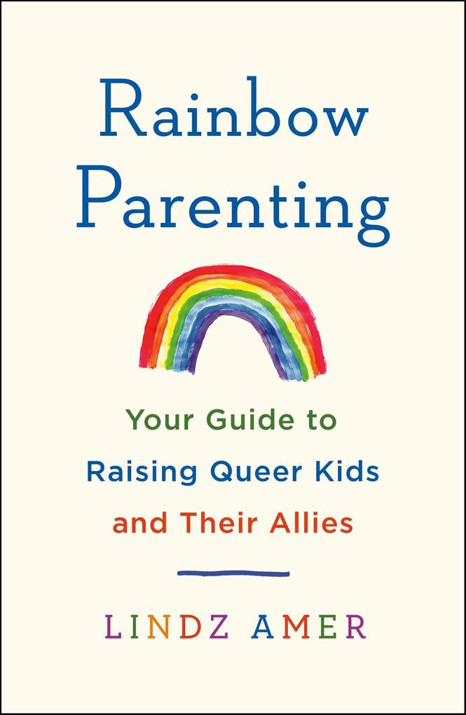 Produktbild: Rainbow Parenting | Lindz Amer