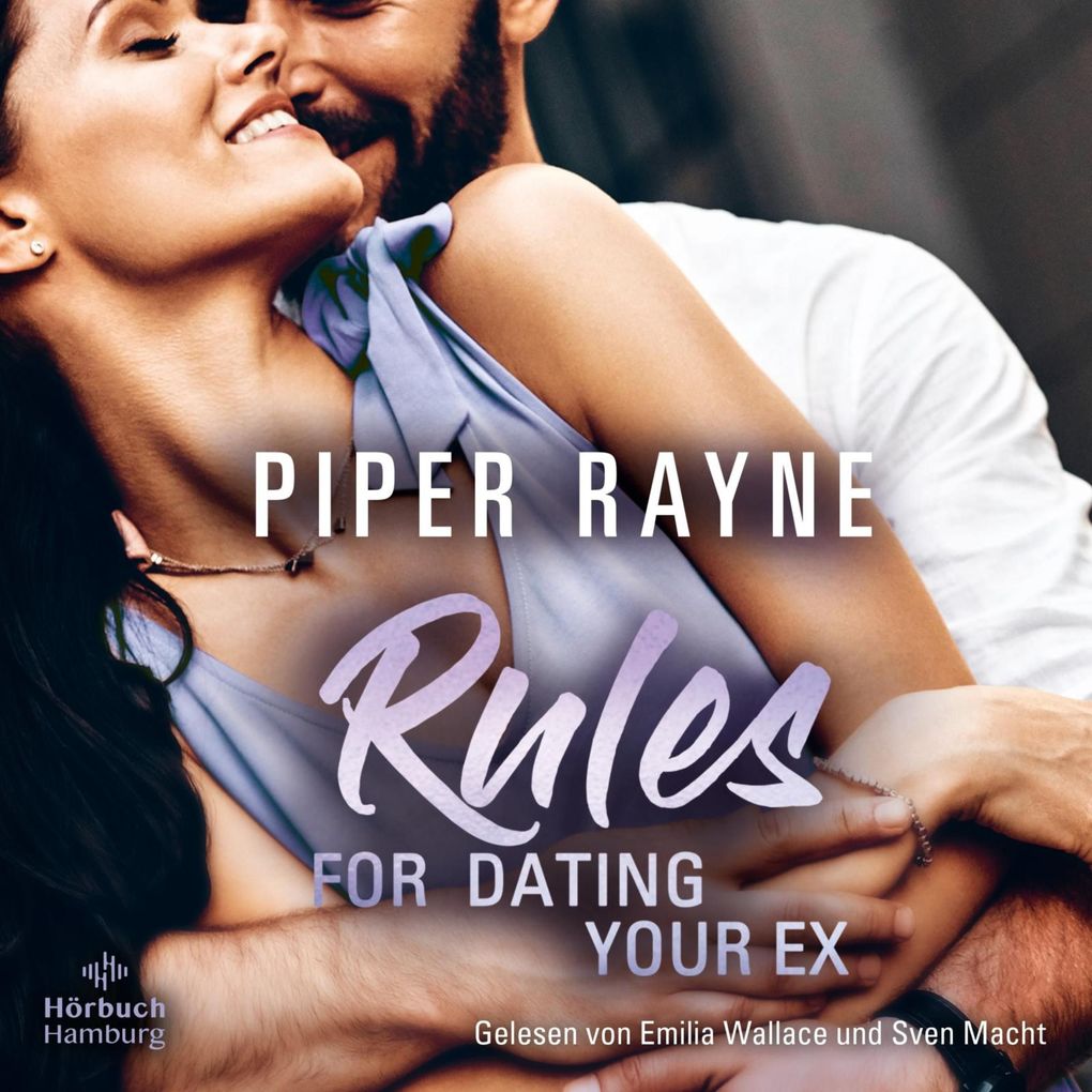Produktbild: Rules for Dating Your Ex (Baileys-Serie 9) | Piper Rayne