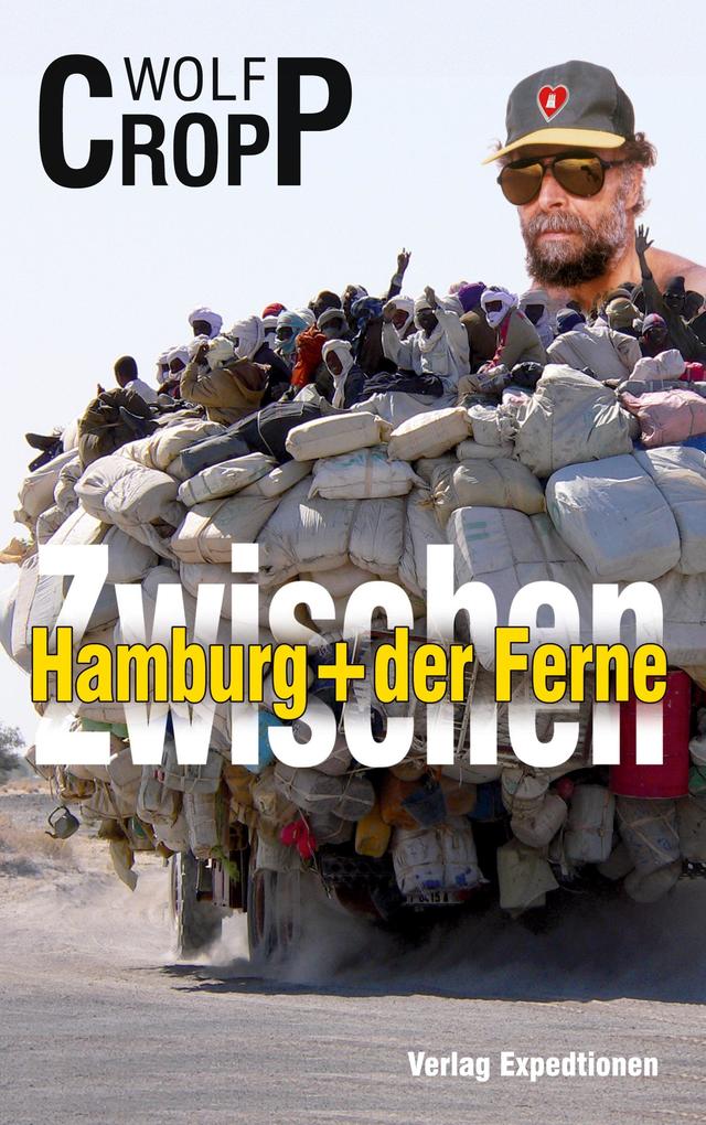 Produktbild: Zwischen Hamburg + der Ferne | Wolf-Ulrich Cropp
