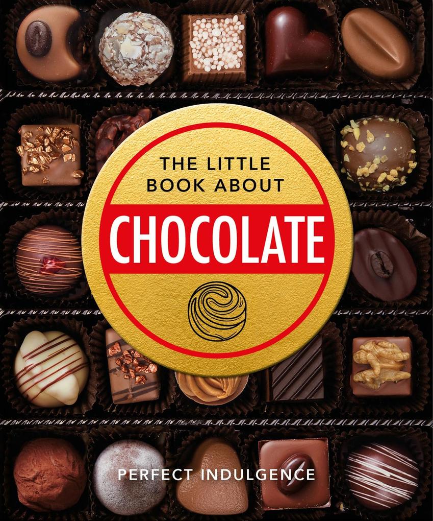 Produktbild: The Little Book of Chocolate | Oh