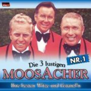 Produktbild: Ihre Besten Witze U.Gstanzl 1 | Die Lustigen Moosacher
