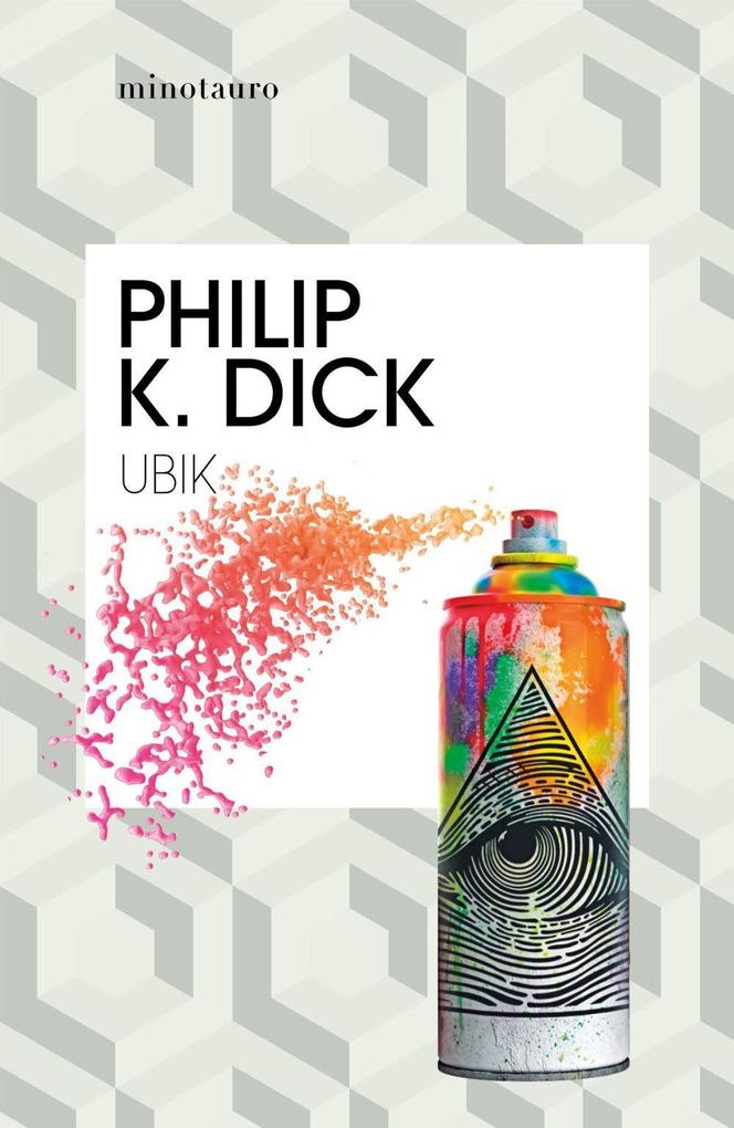 Produktbild: Ubik | Philip K. Dick, Manuel Espín Martín