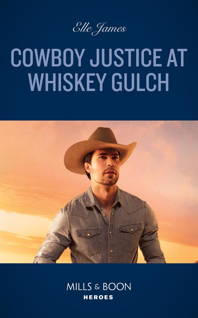 Produktbild: Cowboy Justice At Whiskey Gulch | Elle James