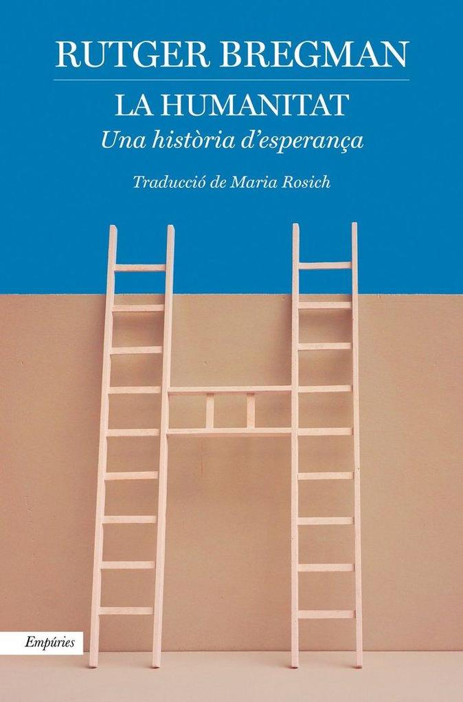 Produktbild: La humanitat | Rutger Bregman