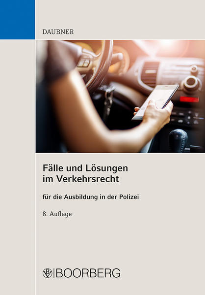 Produktbild: Fälle und Lösungen im Verkehrsrecht | Robert Daubner