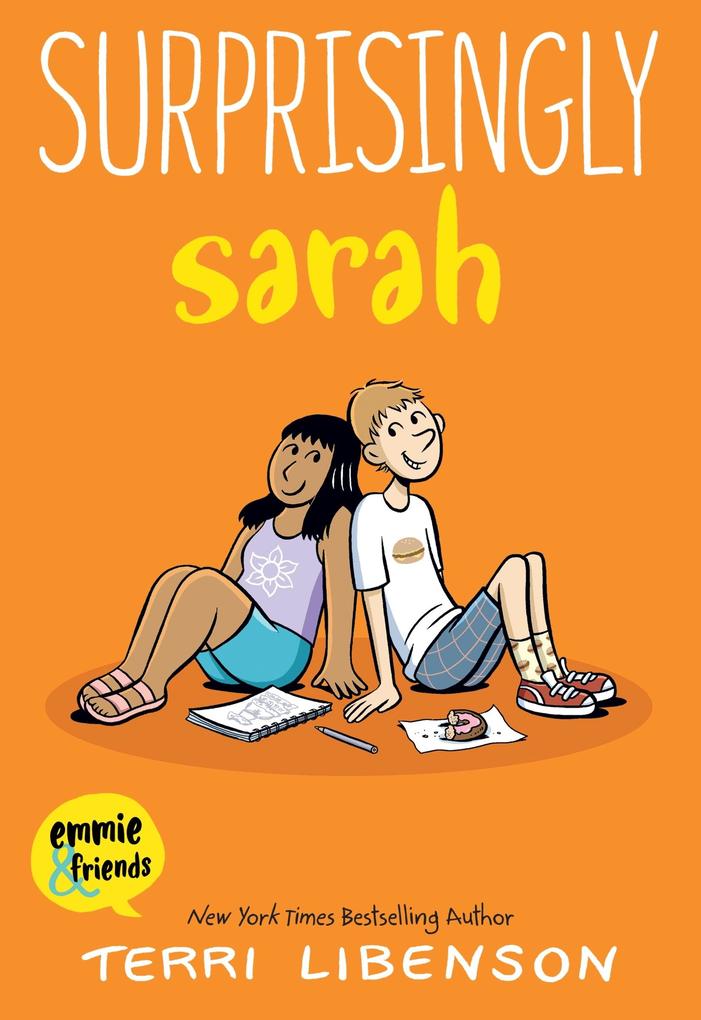 Produktbild: Emmie & Friends: Surprisingly Sarah | Terri Libenson
