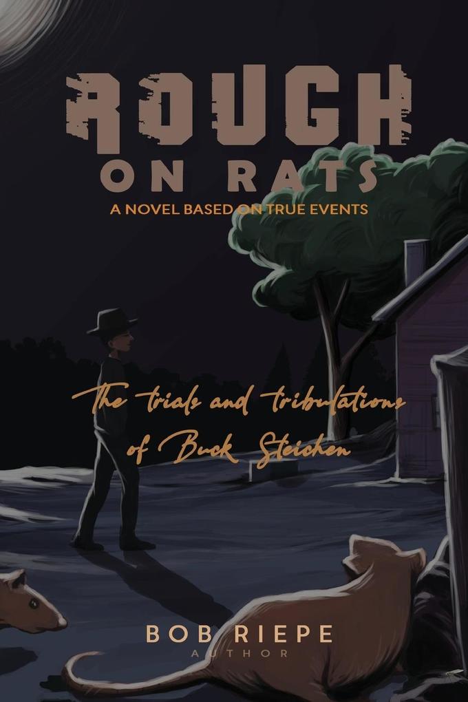 Produktbild: ROUGH ON RATS | Bob Riepe