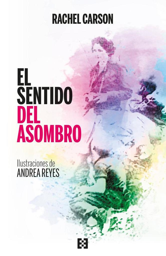 Produktbild: El sentido del asombro | Rachel Carson