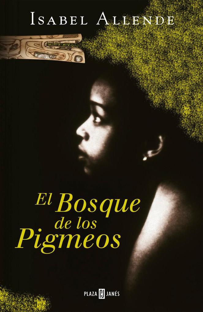 Produktbild: El bosque de los pigmeos | Isabel Allende